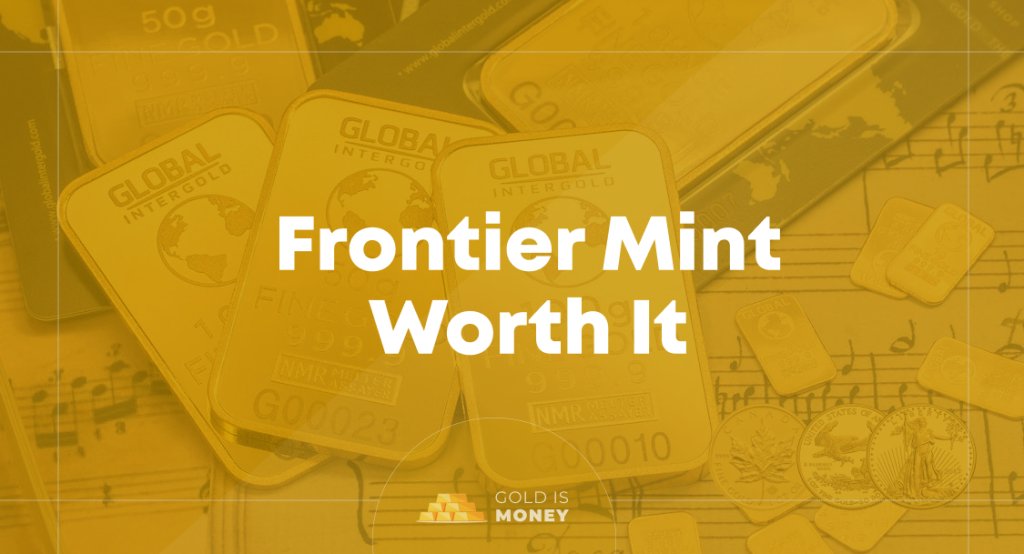 Frontier Mint Worth It