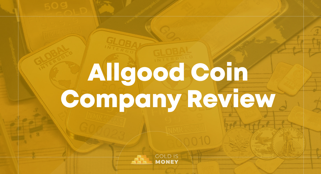 Allgood Coin Company Review