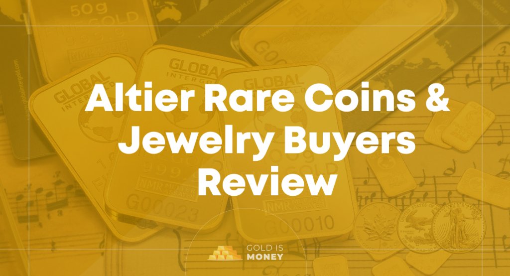 Altier Rare Coins & Jewelry Buyers Review