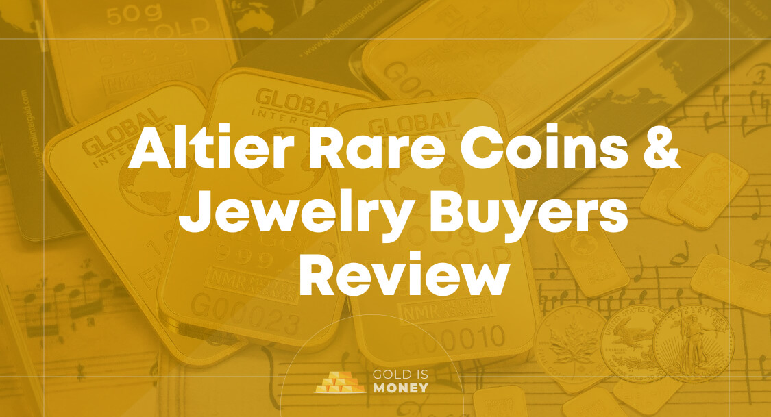 Altier Rare Coins & Jewelry Buyers Review