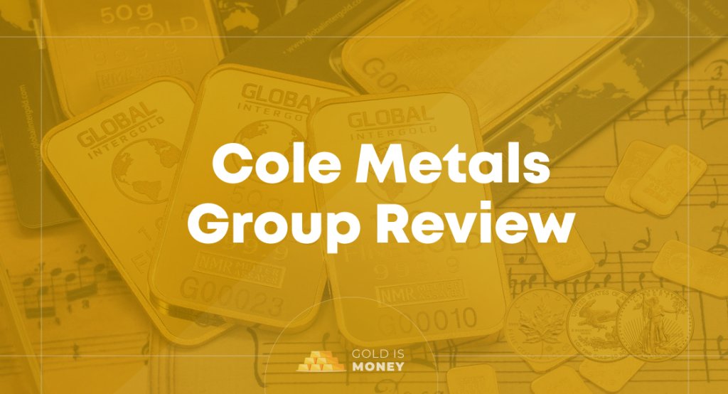 Cole Metals Group Review