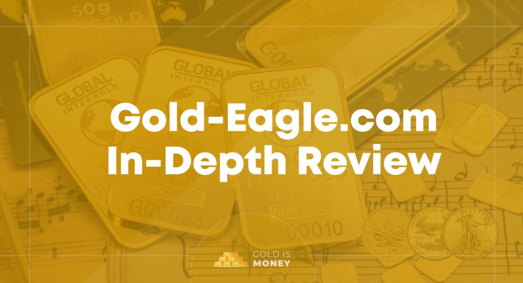 Gold-Eagle.com In-Depth Review