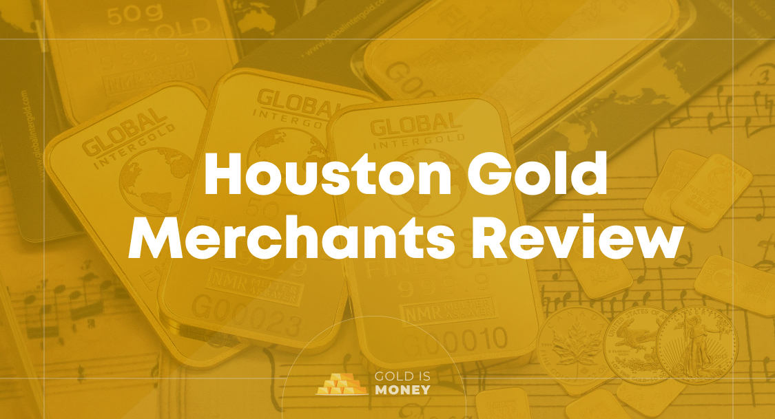Houston Gold Merchants Review