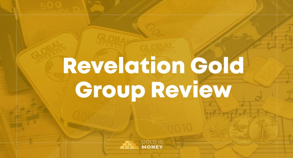 Revelation Gold Group Review