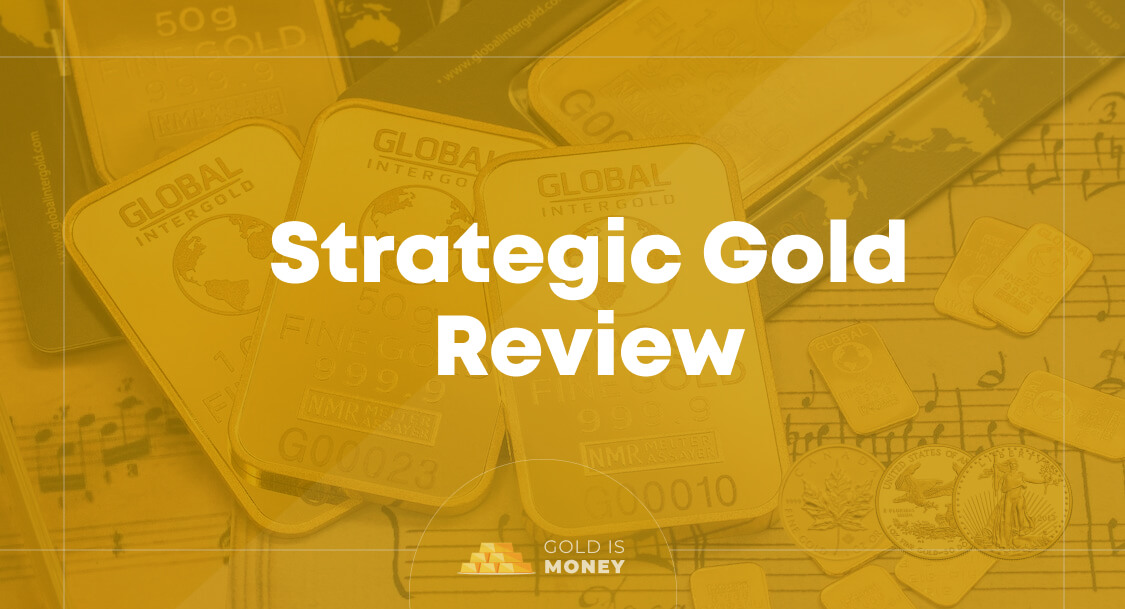 Strategic Gold Review